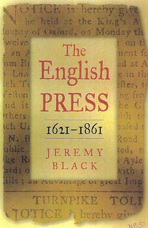 The English Press, 1621-1861