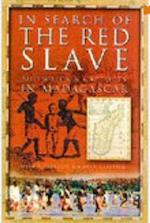 In Search of the Red Slave