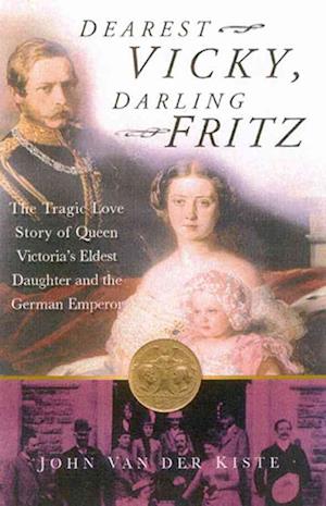 Dearest Vicky, Darling Fritz