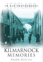 Kilmarnock Memories