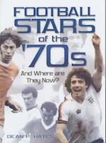 Football Stars of the 70s