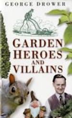 Garden Heroes and Villains