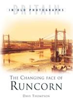 The Changing Face of Runcorn