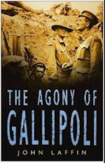 The Agony of Gallipoli