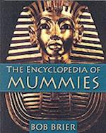 The Encyclopedia of Mummies