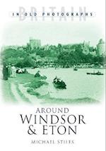 Around Windsor and Eton