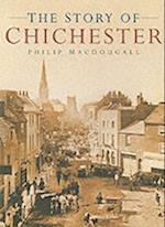 The Story of Chichester