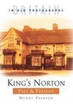 King's Norton Past and Present