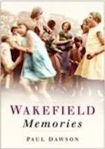 Wakefield Memories