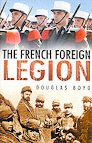 The French Foreign Legion