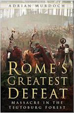 Rome's Greatest Defeat