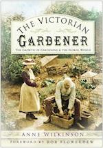 The Victorian Gardener