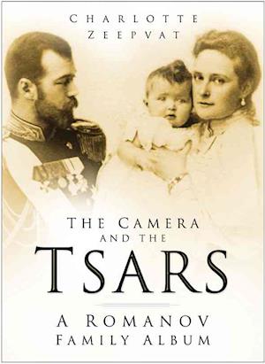 The Camera and the Tsars