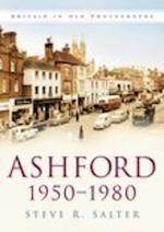 Ashford 1950-1980
