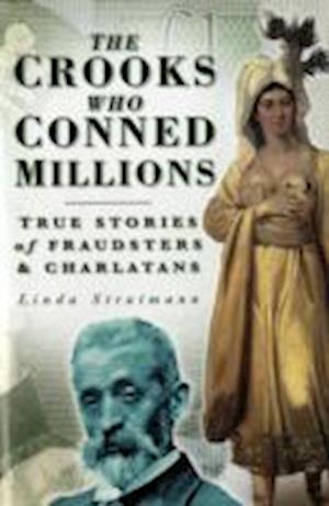 The Crooks Who Conned Millions