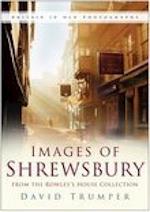Images of Shrewsbury