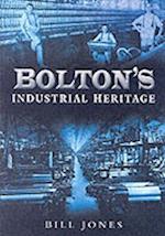 Bolton's Industrial Heritage