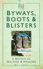 Byways, Boots and Blisters