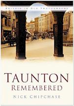 Taunton Remembered