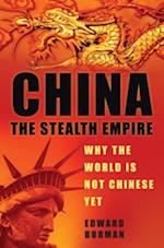 China: The Stealth Empire