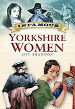Infamous Yorkshire Women