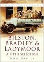 Bilston, Bradley and Ladymoor: A Fifth Selection