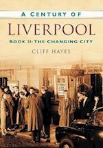 A Century of Liverpool Book II