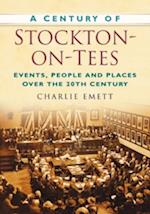 A Century of Stockton-on-Tees