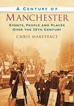 A Century of Manchester