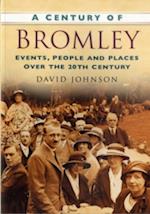 A Century of Bromley