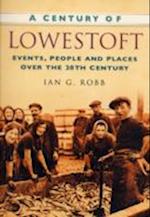 A Century of Lowestoft