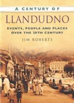 A Century of Llandudno