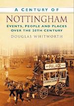 A Century of Nottingham