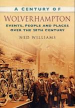 A Century of Wolverhampton
