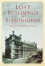 Lost Buildings of Birmingham