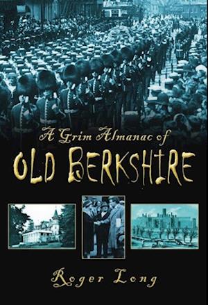 Grim Almanac of Old Berkshire