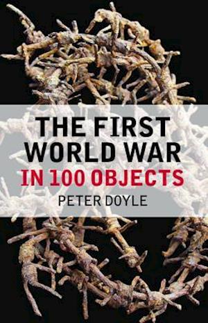 First World War in 100 Objects
