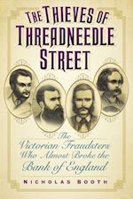 Thieves of Threadneedle Street