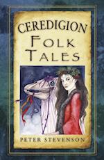Ceredigion Folk Tales