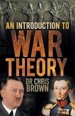 An Introduction to War Theory