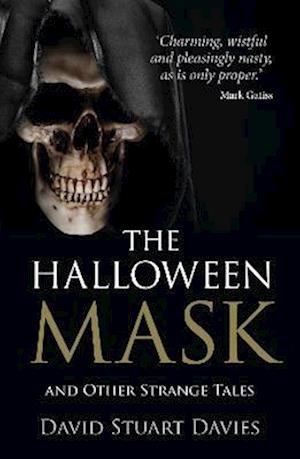 The Halloween Mask: And Other Strange Tales