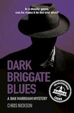 Dark Briggate Blues