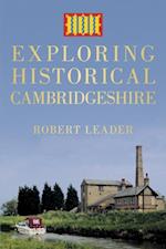 Exploring Historical Cambridgeshire