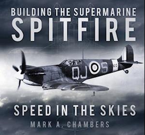 Building the Supermarine Spitfire