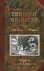 Tales from The Terrific Register: The Book of Wonders