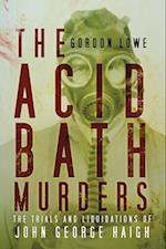 The Acid Bath Murders