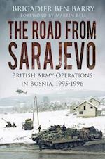 The Road From Sarajevo
