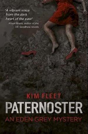 Paternoster: An Eden Grey Mystery