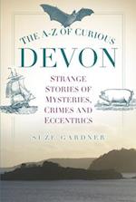 The A-Z of Curious Devon