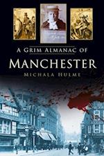 Grim Almanac of Manchester